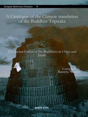 cover image of A Catalogue of the Chinese translation of the Buddhist Tripitaka